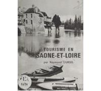 Tourisme En Saône-et-loire (ebook)