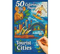 Tourist Cities Coloring Book for Adults: 50 Beautiful Stained Glass Style Coloring Pages of Famous World Landmarks, Travel Destinations & Relaxing ... Creativity (World Travel Coloring Collection)