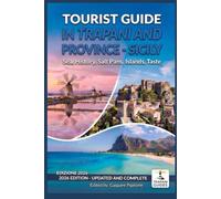 TOURIST GUIDE - IN TRAPANI AND PROVINCE - SICILY