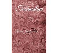 Tourmaline: Poems Just for Me