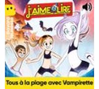 Tous À La Plage Avec Vampirette ! (audiolibro)