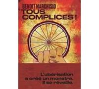 Tous Complices! (prix Transfuge Du Meilleur Espoir Polar 2021)