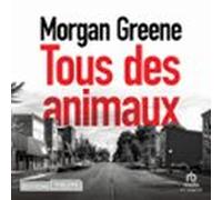 Tous Des Animaux (audiolibro)