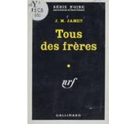 Tous Des Frères (ebook)