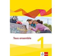 Tous ensemble 1: Schulbuch flexibler Einband 1. Lernjahr (Tous ensem (Tapa dura)