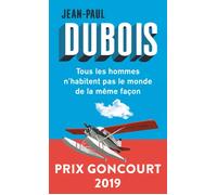 Tous les hommes n'habitent pas le monde de la même façon (Points) | Jean-paul Dubois