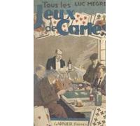Tous Les Jeux De Cartes (ebook)