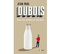 Tous les matins je me lève (Points)