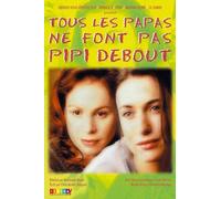 Tous Les Papas Ne Font Pas Pipi Debout [VHS]