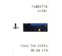 Tous Les Soirs De Ma Vie