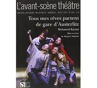 Tous mes rêves partent de la gare d'Austerlitz