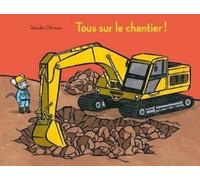Tous sur le chantier !