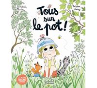Tous sur le pot