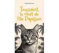 Toussaint Le Chat De Lîle Papillon (ebook)