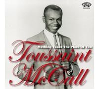 Toussaint Mccall - Toussaint Mccall - Nothing Takes The Place Of You [Japan CD] PCD-20245