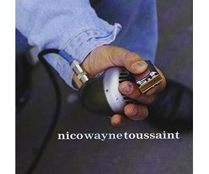 Toussaint,Nico Wayne - My Kind of Blues