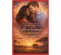 Tout a commencé dans un centre commercial: Le hasard n’était pas un hasard-La ou les ames se retrouvent