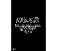 Tout ce que j'ai sur le cœur (Mes livres)
