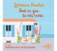 Tout Ce Que Tu Vas Vivre (audiolibro)