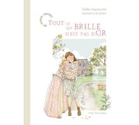 Tout ce qui brille n’est pas d’or (Mes premiers proverbes, 1)