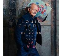 Tout Ce Qu'on Veut Dans la Vie