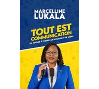 Tout est communication: Un voyage à travers le séculier et le sacré