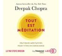 Tout Est Méditation (audiolibro)