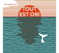 Tout Est Ori (audiolibro)