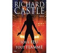 Tout feu, tout flamme
