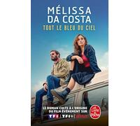 Tout le bleu du ciel: Roman (Le livre de poche, 35645)