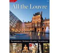 Tout le louvre (ang ): The masterpieces/the history of the palace/the architecture