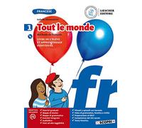 Tout le monde. Méthode de français. Livre de élève et apprentissage individuel. Con Tableaux des conjugaisons. Per la Scuola media. Con e-book. Con espansione online. Con CD-Audio (Vol. 1)