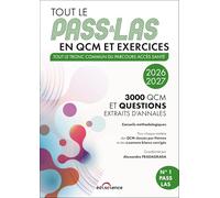 Tout le PASS & LAS en QCM et exercices: Tout le tronc commun du parcours Acces Santé