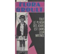 Tout Le Plaisir Des Jours Est Dans Leur Matinée (ebook)