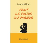 Tout le poids du monde