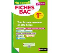 Tout le tronc commun en 200 fiches 1re générale