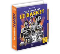 Tout savoir sur le basket (Fun, infos & co)