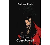 Tout sur Cozy Powell (Culture Rock)