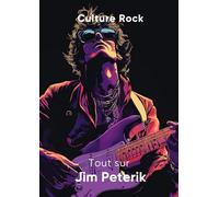 Tout sur Jim Peterik (Culture Rock - Français)