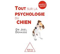 Tout sur la psychologie du chien