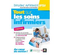 Tout sur les soins infirmiers: DEI Révision et entraînement