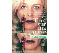 Tout sur ma mère: Scenario Bilingue Français-Espagnol