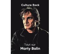 Tout sur Marty Balin (Culture Rock)