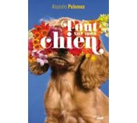 Tout Sur Mon Chien (ebook)