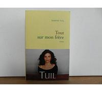 Tout sur mon frère