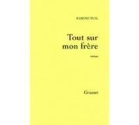 Tout Sur Mon Frère (ebook)