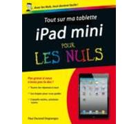 Tout Sur Mon Ipad Mini Pour Les Nuls (ebook)