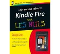 Tout Sur Mon Kindle Fire Pour Les Nuls (ebook)