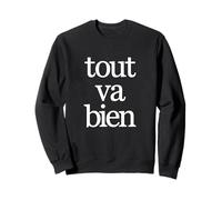 Tout va Bien Regalo francés Viaje francés a París Dicho francés Sudadera