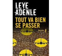 Tout va bien se passer